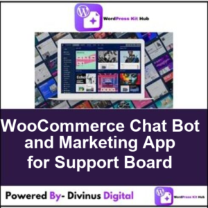 WooCommerce Chat Bot and Marketing App for Support Board