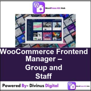 WooCommerce Frontend Manager – Group and Staff