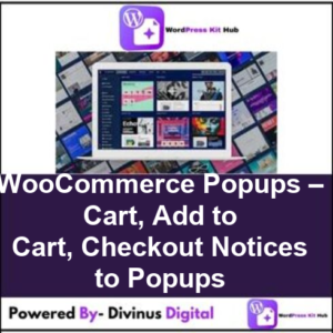 WooCommerce Popups – Cart, Add to Cart, Checkout Notices to Popups