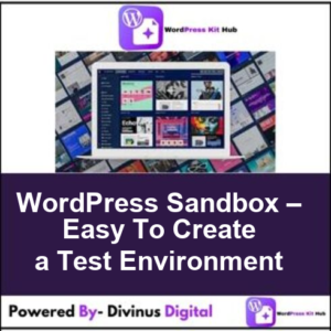 WordPress Sandbox – Easy To Create a Test Environment