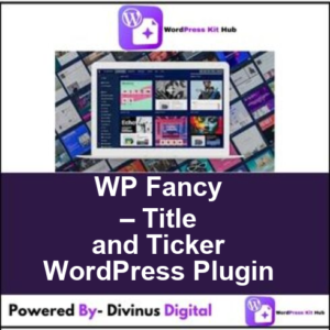 WP Fancy – Title and Ticker WordPress Plugin