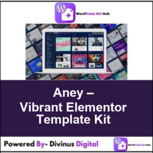 Aney – Vibrant Elementor Template Kit