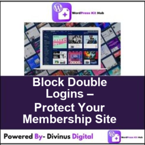 Block Double Logins – Protect Your Membership Site