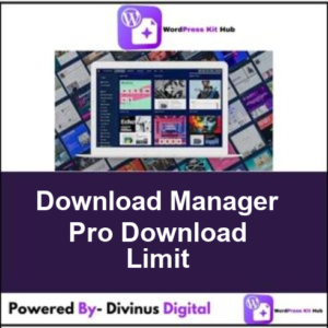 Download Manager Pro Download Limit