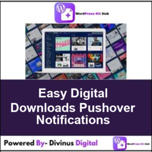 Easy Digital Downloads Pushover Notifications