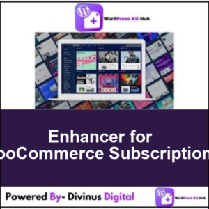 Enhancer for WooCommerce Subscriptions