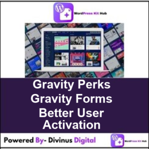 Gravity Perks Gravity Forms Better User Activation