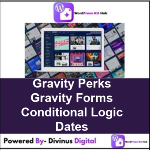 Gravity Perks Gravity Forms Conditional Logic Dates