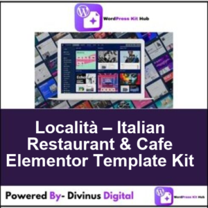 Località – Italian Restaurant & Cafe Elementor Template Kit