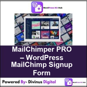 MailChimper PRO – WordPress MailChimp Signup Form