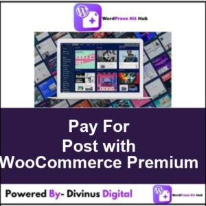Pay For Post with WooCommerce Premium