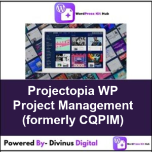 Projectopia WP Project Management (formerly CQPIM)
