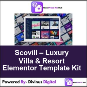 Scovill – Luxury Villa & Resort Elementor Template Kit
