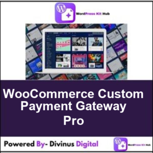 WooCommerce Custom Payment Gateway Pro