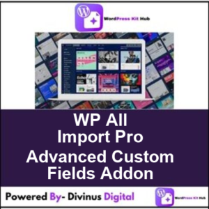 WP All Import Pro Advanced Custom Fields Addon