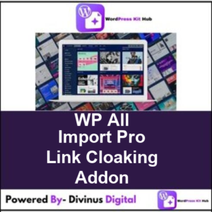 WP All Import Pro Link Cloaking Addon