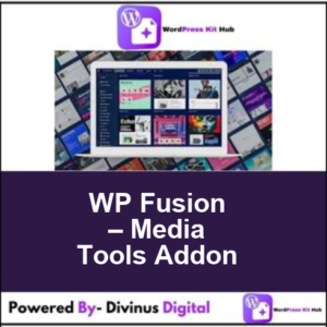 WP Fusion – Media Tools Addon