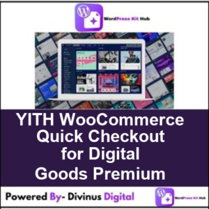 YITH WooCommerce Quick Checkout for Digital Goods Premium